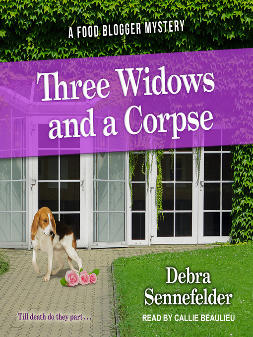 Title details for Three Widows and a Corpse by Debra Sennefelder - Available